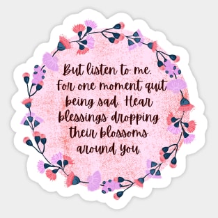 Blessings Blossoms- Aesthetic Rumi Quote Sticker